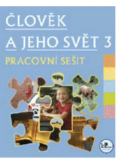 kniha Člověk a jeho svět 3, Prodos 2007