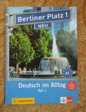 kniha Berliner Platz 1 Neu Teil 1 Deutsch im Alltag, Klett 2013