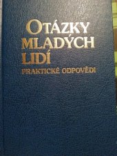 kniha Otázky mladých lidí  Praktické odpovědi, Watch Tower Bible and Tract Society 1991