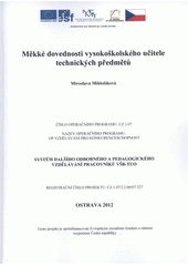 kniha Měkké dovednosti vysokoškolského učitele technických předmětů, Vysoká škola báňská - Technická univerzita Ostrava 2012