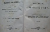 kniha Josefa Kaj. Tyla Sebrané spisy. Svazek sedmý, I.L. Kober 1875