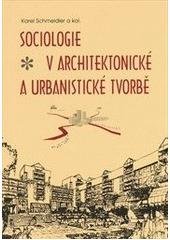 kniha Sociologie v architektonické a urbanistické tvorbě, Zdeněk Novotný 2001