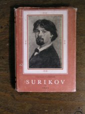 kniha Vasilij Ivanovič Surikov 1848-1916, Orbis 1952