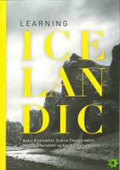 kniha Learning Icelandic, Mál og menning 2016