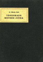 kniha Topografie Nového Jičína v 16. a 17. století, Okr. dům osvěty 1959