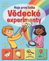 kniha Vědecké experimenty, Svojtka & Co. 2017