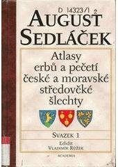 kniha Atlasy erbů a pečetí české a moravské středověké šlechty 1., Academia 2001