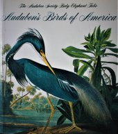 kniha Audubon's Birds of America The Audubon Society Baby Elephant Folio, Abbeville press 1991