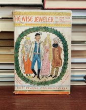 kniha The wise jeweler and other tales from Czechoslovakia, B. Kočí 1928