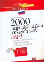 kniha 2000 nejpoužívanějších ruských slov + CD MP3, CPress 2008