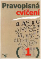 kniha Pravopisná cvičení 1, Septima 2005