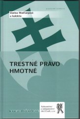 kniha Trestné právo hmotné všeobecná a osobitná časť, Aleš Čeněk 2011