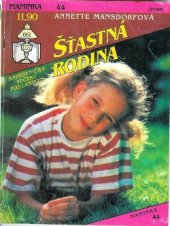 kniha Šťastná rodina, Ivo Železný 1993