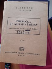 kniha Příručka ke kursu němčiny vydanému na dlouhohrajících deskách objednacích čísel 15011-14 C, Gramofonové závody 1958