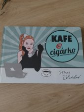 kniha Kafe a cigárko , Dominoknihy 2015