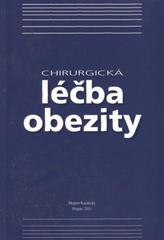 kniha Chirurgická léčba obezity, Ottova tiskárna 2011