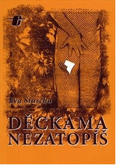 kniha Děckama nezatopíš, s.n. 2015