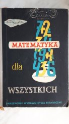 kniha Matematyka dla wszystkich, Państwowe wydawnictwo techniczne 1958