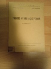 kniha Přehled hydrologie pevnin Určeno pro posl. přírodověd. fakult, pedagog. fakult, SPN 1965