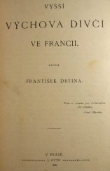 kniha Vyšší výchova dívčí ve Francii, J. Otto 1899