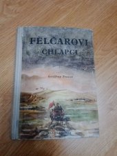 kniha Felčarovi chlapci, Mladá fronta 1954