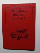 kniha Příručka řidiče UAZ-469, Naše vojsko 1985