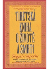 kniha Tibetská kniha o životě a smrti, Argo 2012