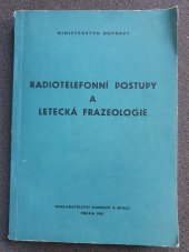 kniha Radiotelefonní postupy a letecká frazeologie, Nakladatelství dopravy a spojů 1963