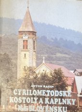 kniha Cyrilometodské kostoly a kaplnky na Slovensku, Spolek sv. Vojtěcha 1985