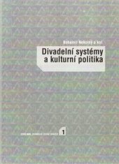 kniha Divadelní systémy a kulturní politika, Divadelní ústav 2006