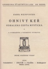 kniha Ohnivý keř odhalená cesta mystická, Zmatlík a Palička 1930