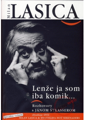 kniha Lenže ja som iba komik... Rozhovory s Jánom Štrasserom, Forza Slovakia 2005