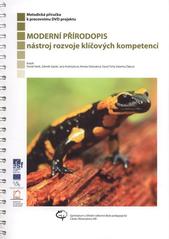 kniha Metodická příručka k pracovnímu DVD projektu Moderní přírodopis - nástroj rozvoje klíčových kompetencí, Gymnázium a Střední odborná škola pedagogická 2010