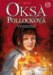 kniha Oksa Pollocková. Vyvolená, Jota 2011