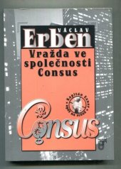 kniha Vražda ve společnosti Consus, Prospektrum 2001