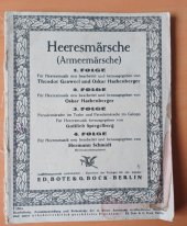 kniha Heeresmärsche  (Armeemärsche) - Trompete in Es, Verlag: Berlin, Ed. Bote & G.Bock, 1910