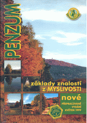 kniha Základy znalostí z myslivosti Penzum, Druckvo 1999