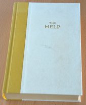 kniha The Help, Amy EinhornBooks 2009