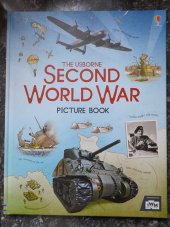 kniha The Second World War Picture book, Usborne Publishing 2017