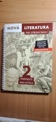 kniha Nová literatura  2.- pro střední školy - průvodce pro učitele , Didaktis 2019