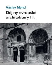 kniha Dějiny evropské architektury III., Národní památkový ústav 2022