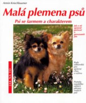 kniha Malá plemena psů psi se šarmem a charakterem, Vašut 2001
