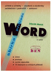 kniha Word sbírka příkladů, BEN - technická literatura 2004