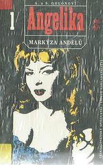 kniha Angelika, markýza andělů. Díl 1, Československý spisovatel 1991