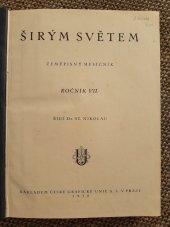 kniha Širým světem VII. Ročník  Zeměpisný měsíčník, 1930, Česká grafická Unie 1930