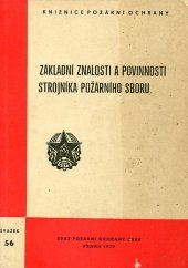 kniha Základní znalosti a povinnosti strojníka požárního sboru, SNTL 1979