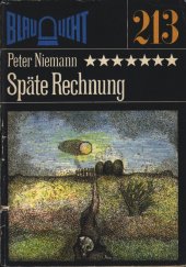 kniha Späte Rechnung, Verlag Das Neue Berlin 1981