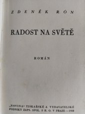 kniha Radost na světě Román, Novina 1938