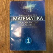 kniha Matematika pro obchodní akademie a střední odborné školy 1, SOFICO-CZ 2005