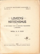 kniha Lovecký katechismus čili o ráně brokem i kulí se stanoviska theoret. i praktického, Dadák 1909